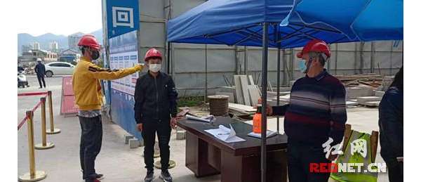 慈利县加强工地日常巡查，打好建筑领域防疫阻击战